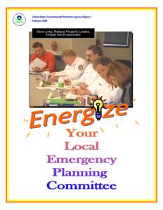 United States Environmental Protection Agency Region 7 February 2009 Save Save Lives, Lives, Reduce