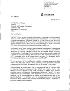 The Bank of Nova Scotia  Legal Department, Executive Offices Scotia Plaza, 44 King Street West Toronto, Ontario Canada MSH 1H1