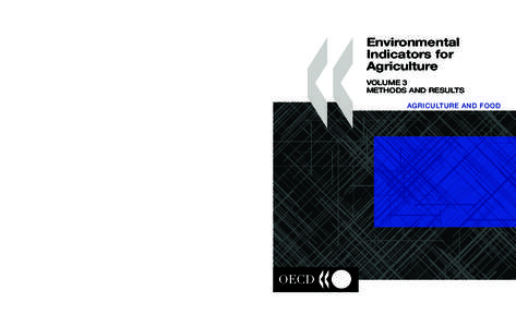 «  AGRICULTURE AND FOOD Environmental Indicators for Agriculture VOLUME 3 METHODS AND RESULTS