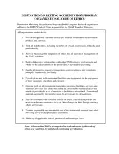 Accreditation / Ethics / Destination marketing / Marketing / Philosophy / Academia / Thought / Quality assurance / Business ethics / Destination Marketing Association International