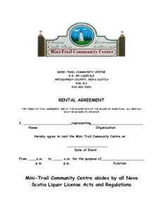 MINI-TRAIL COMMUNITY CENTRE R.R. #4 LAKEVALE ANTIGONISH COUNTY, NOVA SCOTIA B2G 2L2[removed]