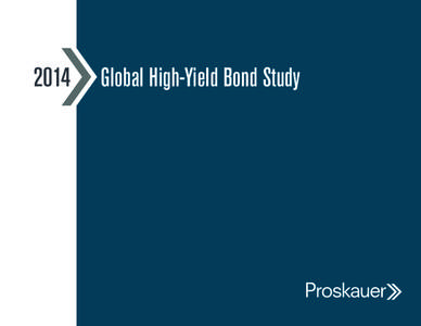 2014  Global High-Yield Bond Study Table of Contents High-Yield Market Overview ......................................... 2