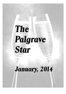 The Palgrave Star January, 2014  THE PALGRAVE STAR