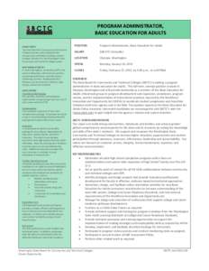 PROGRAM ADMINISTRATOR, BASIC EDUCATION FOR ADULTS ABOUT SBCTC The State Board for Community and Technical Colleges oversees policy development, secures state and federal funding, and sets