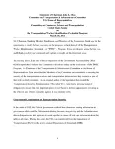 Statement of Chairman John L. Mica Committee on Transportation & Infrastructure Committee U.S. House of Representatives to the Committee on Commerce, Science and Transportation United States Senate