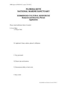 OMB Approval #[removed]; expires[removed]FLORIDA KEYS NATIONAL MARINE SANCTUARY SUBMERGED CULTURAL RESOURCES Resear ch and Recover y Per mit