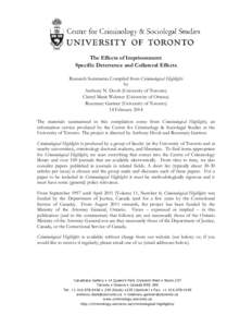 The Effects of Imprisonment: Specific Deterrence and Collateral Effects Research Summaries Compiled from Criminological Highlights by Anthony N. Doob (University of Toronto) Cheryl Marie Webster (University of Ottawa)