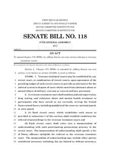 FIRST REGULAR SESSION [TRULY AGREED TO AND FINALLY PASSED] HOUSE COMMITTEE SUBSTITUTE FOR SENATE COMMITTEE SUBSTITUTE FOR  SENATE BILL NO. 118