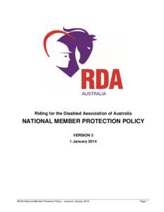 Riding for the Disabled Association of Australia  NATIONAL MEMBER PROTECTION POLICY VERSION 3 1 January 2014