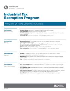 LOUISIANA Custom-Fit Opportunity Industrial Tax Exemption Program AFFIDAVIT OF FINAL COST INSTRUCTIONS