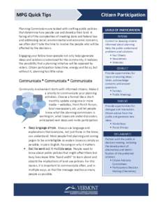 MPG Quick Tips Planning Commissions are tasked with crafting public policies that determine how people use and develop their land. In facing all of the complexities of meeting state and federal law and addressing social,