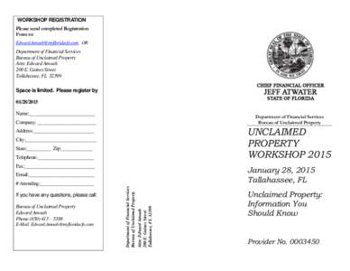 WORKSHOP REGISTRATION Please send completed Registration Form to: [removed] OR  Department of Financial Services