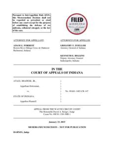 Pursuant to Ind.Appellate Rule 65(D), this Memorandum Decision shall not be regarded as precedent or cited before any court except for the purpose of establishing the defense of res judicata, collateral estoppel, or the 