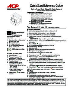 Quick Start Reference Guide Refer to Product Safety Manual for Safety Statements Complete Owner’s Manual available online Oven Wall Clearances