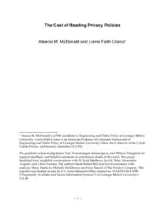 The Cost of Reading Privacy Policies  Aleecia M. McDonald and Lorrie Faith Cranor∗ AUTHOR’S PRE-PRESS VERSION Please cite to the published paper in: