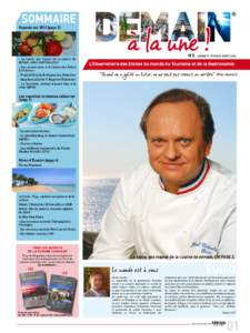 SOMMAIRE  Regards sur[removed]page 2) - La santé, axe majeur de la cuisine de demain, selon Joël Robuchon