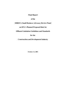 Final Report of the SBREFA Small Business Advocacy Review Panel on EPA’s Planned Proposed Rule for Effluent Limitation Guidelines and Standards for the Construction and Development Industry (October 12, 2001)