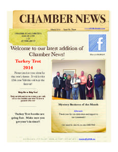 CHAMBER NEWS March 2014 Issue No. Three  www.yellvillechamber.com