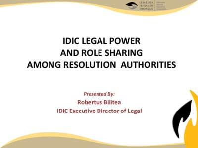 IDIC LEGAL POWER AND ROLE SHARING AMONG RESOLUTION AUTHORITIES