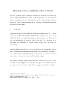 THE ARBITRATION LAWS OF SINGAPORE