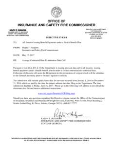 OFFICE OF INSURANCE AND SAFETY FIRE COMMISSIONER RALPH T. HUDGENS COMMISSIONER OF INSURANCE SAFETY FIRE COMMISSIONER INDUSTRIAL LOAN COMMISSIONER