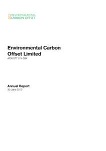 Environmental Carbon Offset Limited ACNAnnual Report 30 June 2012