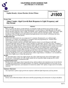 CALIFORNIA STATE SCIENCE FAIR 2013 PROJECT SUMMARY Name(s)  Sophia Broudy; Alyson Flescher; Krista Wilson