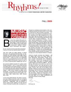 A PUBLICATION OF ROCKY RIDGE MUSIC CENTER FOUNDATION  FALL 2009 B