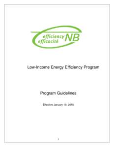 Low-Income Energy Efficiency Program  Program Guidelines Effective January 19, 