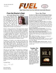 November-December 2012 Vol. 25 No. 6 High Octane News from the California Automobile Museum  From the Director’s Desk