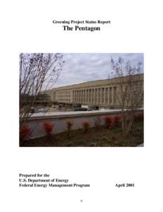 Greening Project Status Report  The Pentagon Prepared for the U.S. Department of Energy