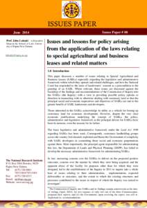 ISSUES PAPER Issues Paper # 08 June 2014 Prof. John Luluaki is Executive Dean at the School of Law, University of Papua New Guinea.