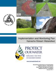 Implementation and Monitoring Plan Kaneohe Stream Watershed Hawaii State Department of Transportation Highways Division, Oahu District Storm Water Management Program