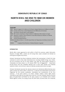 DEMOCRATIC REPUBLIC OF CONGO  NORTH KIVU: NO END TO WAR ON WOMEN AND CHILDREN GLOSSARY CNDP National Congress for the Defence of the People (Congrès National pour la Défense du Peuple)