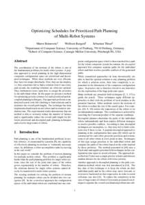 Optimizing Schedules for Prioritized Path Planning of Multi-Robot Systems  Maren Bennewitz