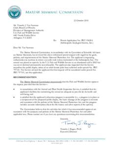 22 October 2010 Mr. Timothy J. Van Norman Chief, Branch of Permits Division of Management Authority U.S. Fish and Wildlife Service 4401 North Fairfax Drive