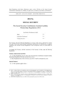 Draft Statutory Instrument: The Social Security Contributions (Limited Liability Partnership) Regulations 2014