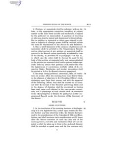 ø8.1¿  STANDING RULES OF THE SENATE 4. Petitions or memorials shall be referred, without debate, to the appropriate committee according to subject matter on the same basis as bills and resolutions, if signed