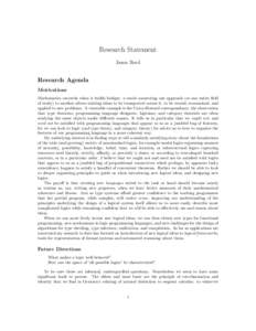 Research Statement Jason Reed Research Agenda Motivations Mathematics succeeds when it builds bridges: a result connecting one approach (or one entire field