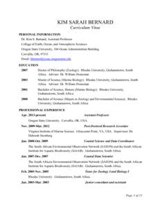 KIM SARAH BERNARD Curriculum Vitae PERSONAL INFORMATION Dr. Kim S. Bernard, Assistant Professor College of Earth, Ocean, and Atmospheric Sciences Oregon State University, 104 Ocean Administration Building