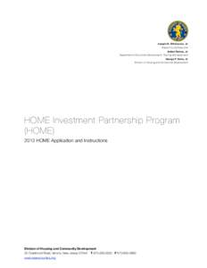 Economics / Low-Income Housing Tax Credit / HOME Investment Partnerships Program / Section 8 / American Recovery and Reinvestment Act / Insurance / Housing trust fund / Compliance requirements / Affordable housing / Housing / Poverty