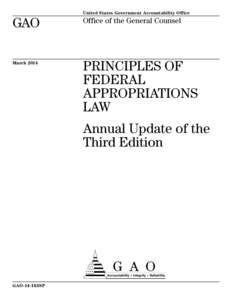 GAO-14-163SP, PRINCIPLES OF FEDERAL APPROPRIATIONS LAW: Annual Update of the Third Edition