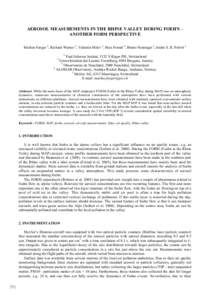 AEROSOL MEASUREMENTS IN THE RHINE VALLEY DURING FOEHN – ANOTHER FORM PERSPECTIVE Markus Furger 1, Richard Werner 2, Valentin Mitev 3, Max Frioud 4, Bruno Neininger 5,André S. H. Prévôt 1 1  Paul Scherrer Institut, 5