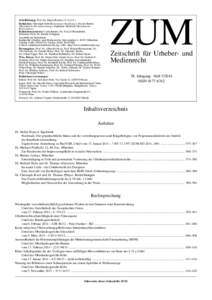 Schriftleitung: Prof. Dr. Jürgen Becker (V.i.S.d.P.) Redaktion: Christoph Seibold (leitender Redakteur), Nicole Bentin (Redakteurin Rechtsprechung), Stephanie Niederalt (Redakteurin Rezensionen) Redaktionsassistenz: Car