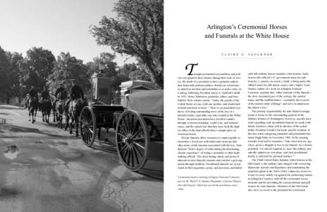 Arlington’s Ceremonial Horses and Funerals at the White House T  CLAIRE