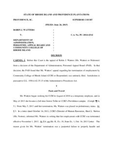 STATE OF RHODE ISLAND AND PROVIDENCE PLANTATIONS PROVIDENCE, SC. SUPERIOR COURT (FILED: June 26, 2015)