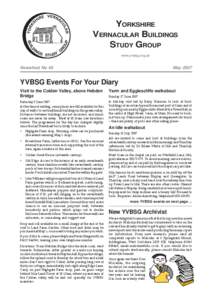 YORKSHIRE VERNACULAR BUILDINGS STUDY GROUP www.yvbsg.org.uk  Newsheet No 48