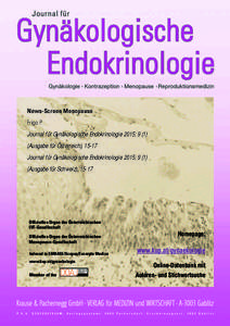 News-Screen Menopause Frigo P Journal für Gynäkologische Endokrinologie 2015; Ausgabe für Österreich), 15-17 Journal für Gynäkologische Endokrinologie 2015; Ausgabe für Schweiz), 15-17