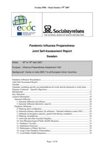 Sweden PPR – Final October 19thPandemic Influenza Preparedness Joint Self-Assessment Report Sweden Dates: