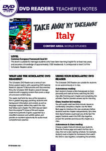 DVD READERS TEACHER’S NOTES  Italy CONTENT AREA: WORLD STUDIES © DCD Media plc